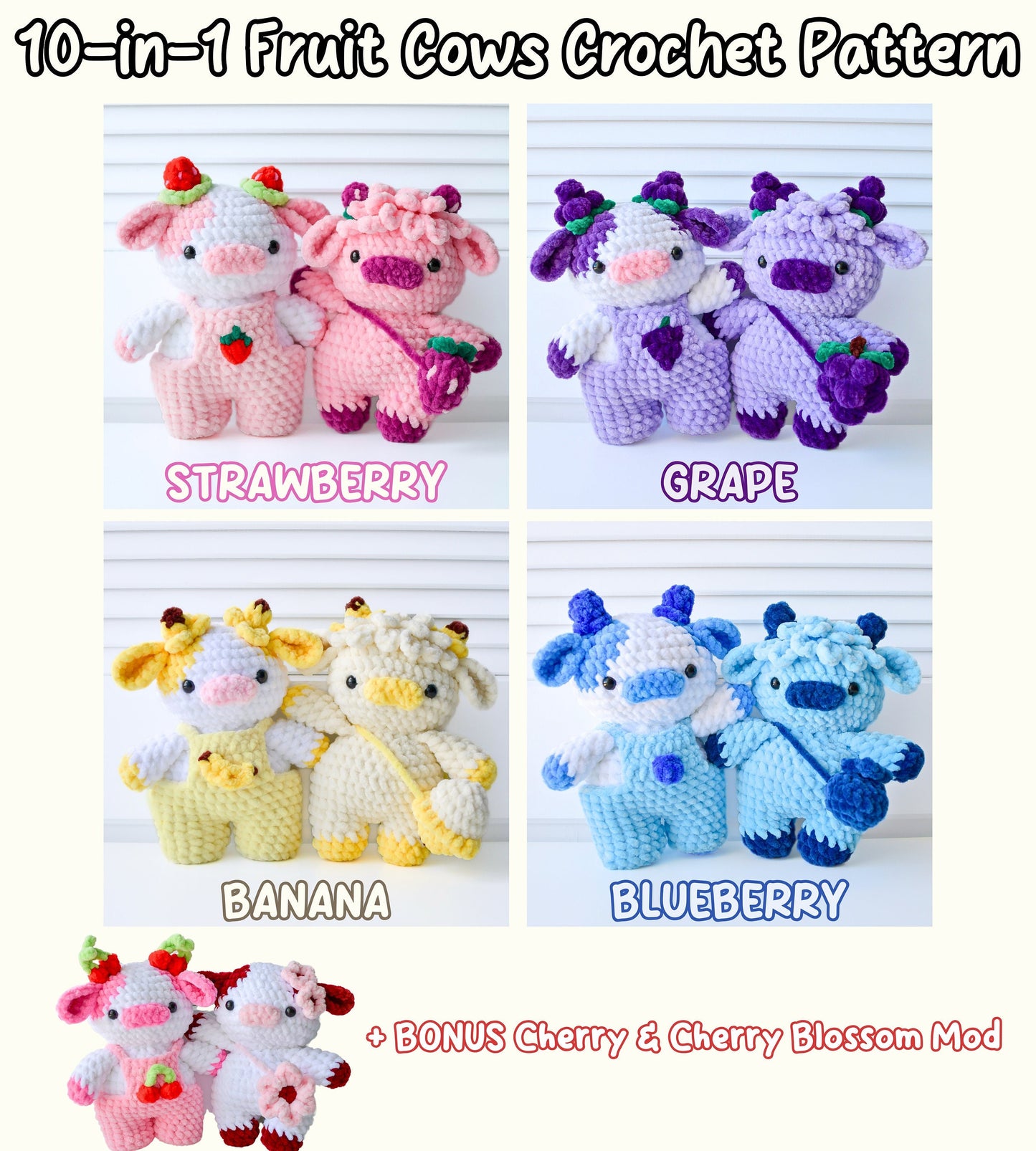 10-in-1 Fruit Cows Crochet Pattern Bundle (Amigurumi Highland Cow Overall Dungaree Cow Strawberry Grape Banana Blueberry Cherry Blossom)