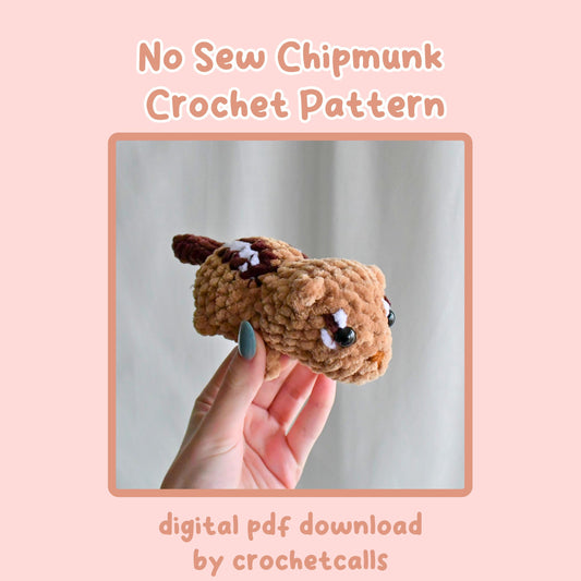 Crochet No Sew Chipmunk Plushie Pattern, Beginner-Friendly Amigurumi, CrochetCalls Critters