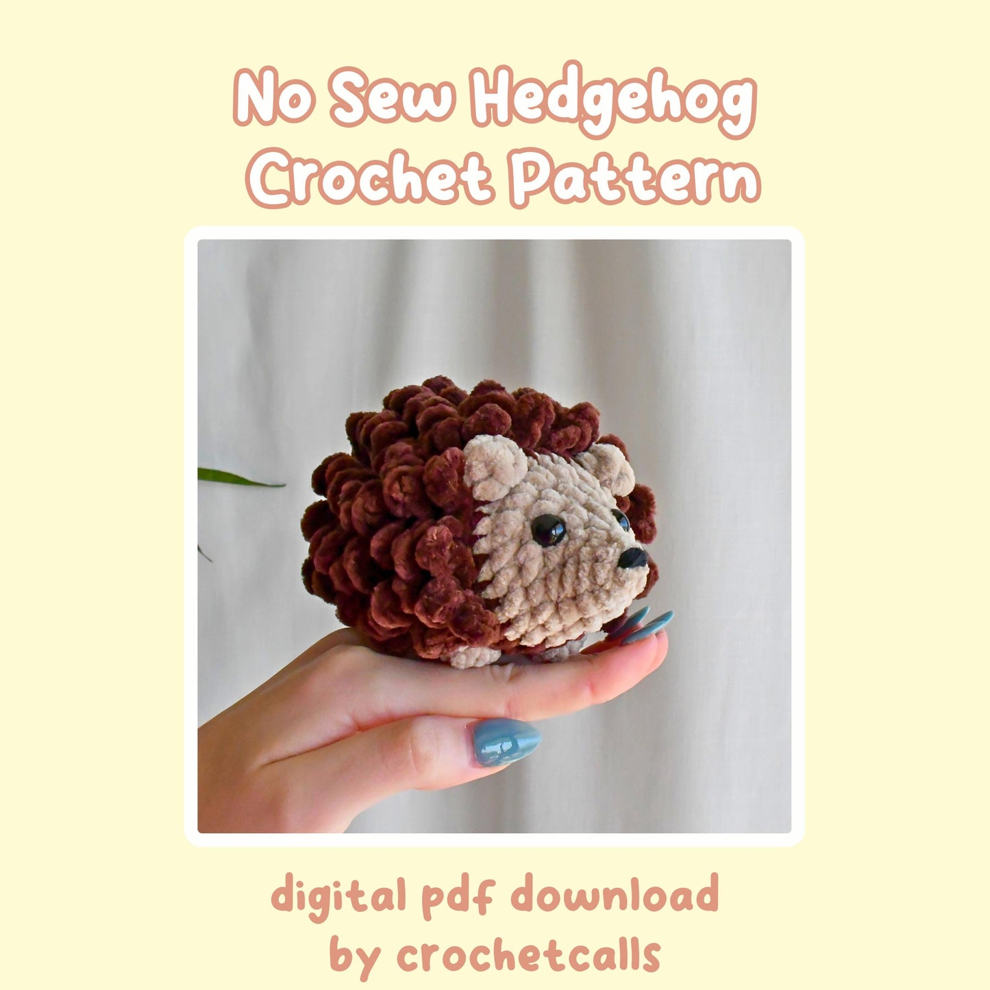 Crochet No Sew Hedgehog Plushie Pattern, Beginner-Friendly Amigurumi, CrochetCalls Critters